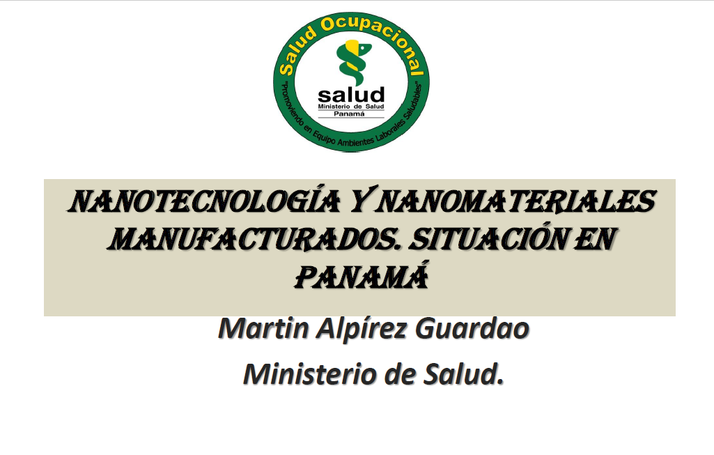 Nanotecnologia y nanofacturados Situacion en Panama